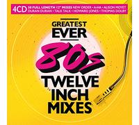 Greatest Ever 80s 12" Mixes