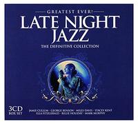 Artistes variés – Greatest Ever - Late Night Jazz – Import