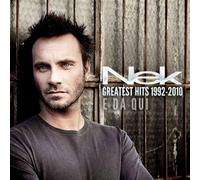 Nek – Greatest Hits 1992-2010 E Da Qui – CD