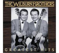 Wilburn Brothers - Greatest Hits