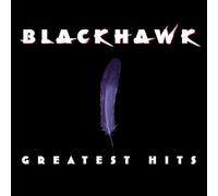BlackHawk - Greatest Hits [New CD]
