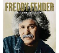 Freddy Fender – Greatest Hits