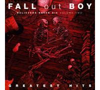 Greatest Hits : Believers Never Die Volume Two CD