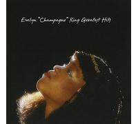 Greatest Hits by Evelyn "Champagne" King (2001-02-20)