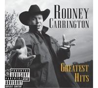 Rodney Carrington – Greatest Hits [Parental Advisory] – CD