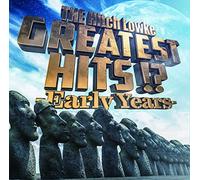 GREATEST HITS!? -Early Years-