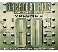 Greatest Hits Of The '80's Volume 3 - The Definitive Singles Collection 1980 - 1989
