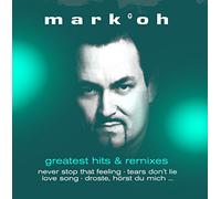 Mark 'Oh – Greatest Hits & Remixes – CD – Import – Zyx Music