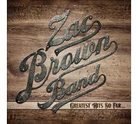 Greatest Hits So Far... by Zac Brown Band [Audio CD] NEUF