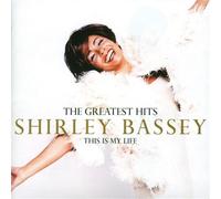Shirley Bassey – The Greatest Hits: This Is My Life – CD