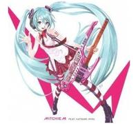 Mitchie M - Greatest Idol (Feat. Hatsune Miku)