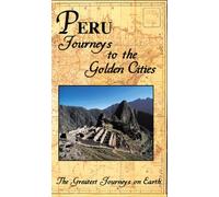 Greatest Journey Series: Peru Journeys to Golden [VHS]