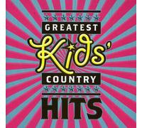 Divers artistes – Greatest Kid's Country Hits – CD – Neuf (Universal Music Group)