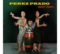 P鲥z prado - Greatest mambos