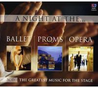 Greatest Music for the Stage - A Night at. Ballet/Proms/Opera [Import]