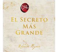 Greatest Secret El Secreto Más Grande (Spanish edition)