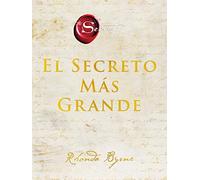 Greatest Secret, The \ El Secreto Más Grande (Spanish Edition)