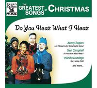 Greatest Songs Christmas: Do You What I Hear