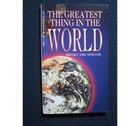Greatest Thing in the World Henry Drummond (Auteur)