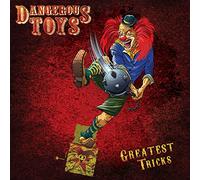 Dangerous Toys – Greatest Tricks – Édition Purple