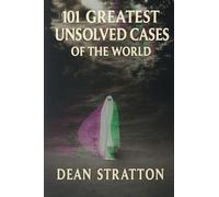 Greatest Unsolved Cases of the World True Crime Mystery Book Cold Cases & Enigmatic Investigations