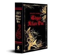 Greatest Works of Edgar Allan Poe
