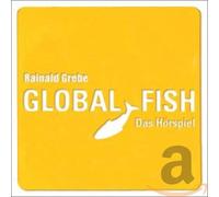 Grebe,Rainald - Global Fish [Import]