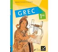 Collectif – Grec 1re – Manuel de l'élève – Éd. 2008 – broché