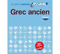 Grec ancien débutants (cahier d'exercices)