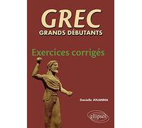 Grec Grands Débutants - Exercices Corrigés