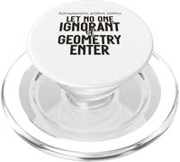 Grec Let No One Ignorant of Geometry Enter for Men Women. PopSockets PopGrip pour MagSafe