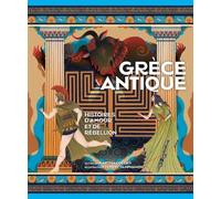 Grèce Antique - Histoires D'amour Et De Rébellion