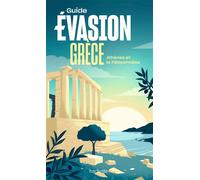 Grèce Guide Evasion Athènes et le Péloponnèse - Collectif - Hachette Tourisme Guides - broché - Guide