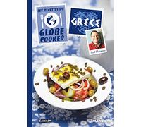 Grèce: Les recettes du Globe Cooker
