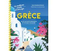 Grèce Paul Evangelopoulos (Auteur), Aline Princet (Photographie)