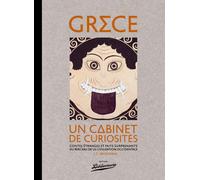 Grèce Un cabinet de curiosités Contes étranges et faits surprenants du berceau de la civilisation - James C. McKeown - Bibliomane - relié - Essai