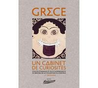 Grèce Un cabinet de curiosités James C. McKeown (Auteur), Paul-Jean Franceschini (Traduction)