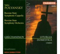 Grechaninov, a.T. – Liturgica Domestica – NAXOS