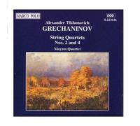 Grechaninov, A.T. – Quatuors à cordes nos 2 et 4