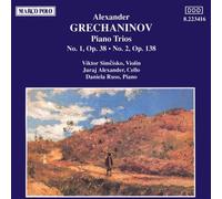 Grechaninov A.T. – Trios pour piano n°1 et n°2 – Marc O'Polo