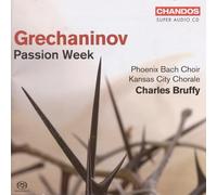 Grechaninov – Passion Week – Import (NAXOS)