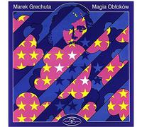 Grechuta, Marek - Magia Oblokow