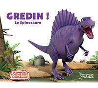 Gredin, le Spinosaure