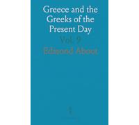 Greece and the Greeks of the Present Day
