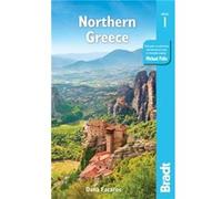 Greece Northern Greece by Dana Facaros Dana Facaros (Auteur)