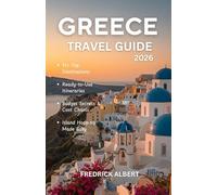 Greece Travel Guide 2026: Tips, Itineraries & Budget Secrets for Islands and Mainland 11+ Destinations from Ancient Athens to the Greek Islands