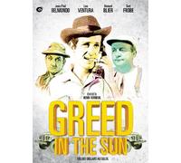 Greed in The Sun