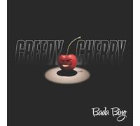 Greedy Cherry - Bada Bing