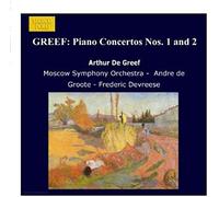 Frederic Devreese - GREEF: Piano Concertos Nos. 1 and 2