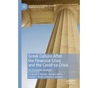 Gr ulture After The Financial Crisis And The Covid-19 Crisis